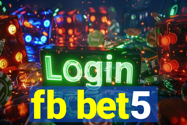 fb bet5